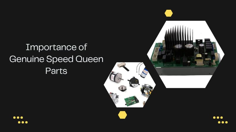 Keep Your Laundry Hygienic and Fresh with Speed Queen Parts from PartsIPS
